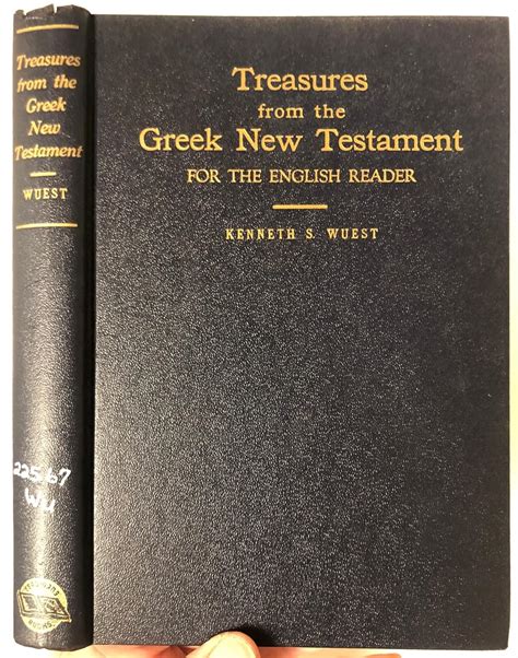 Treasures From The Greek New Testament For The English Reader Wuest