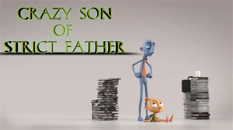 Crazy Son Of Strict Father Animated Short Film Youtube