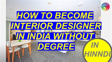 How To Become Interior Designer In India Without Degree Explained In
