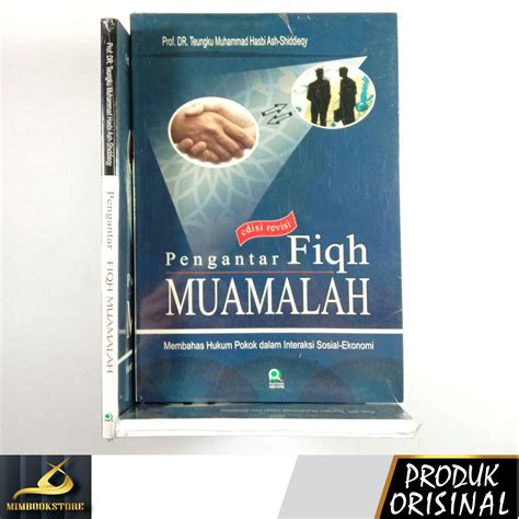 Buku Pengantar Fiqih Muamalah Prof Dr Teungku Muhammad Hasbi Ash