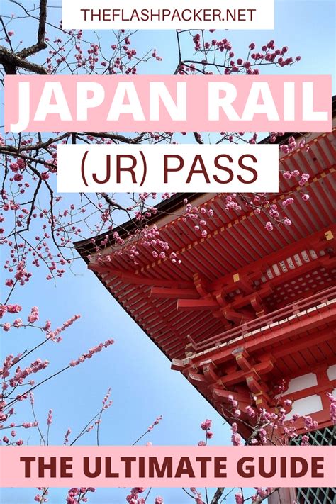 Is The Japan Rail Pass Worth It In 2023 The Ultimate Jr Pass Guide In 2023 Japan Travel Guide