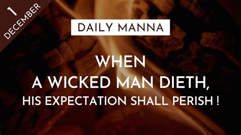 When A Wicked Man Dieth His Expectation Shall Perish Proverbs 117