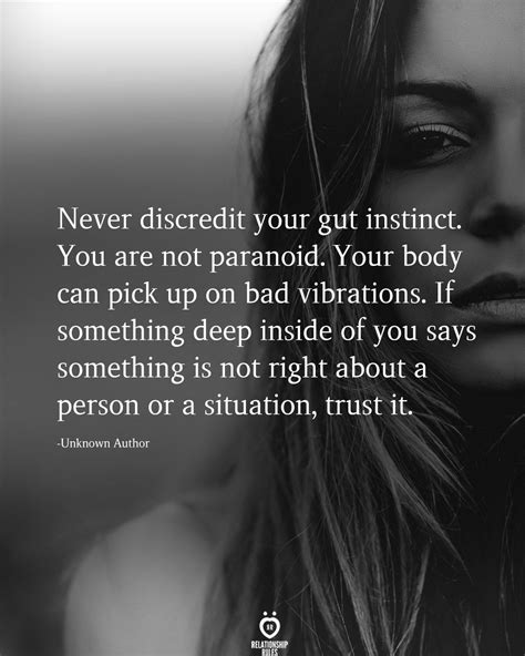 Never Discredit Your Gut Instinct Instinct Quotes Soothing Quotes