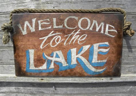 Welcome To The Lake Sign Hand Painted Originallake Or