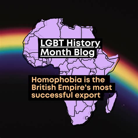 Homophobia Is The British Empires Most Successful Export