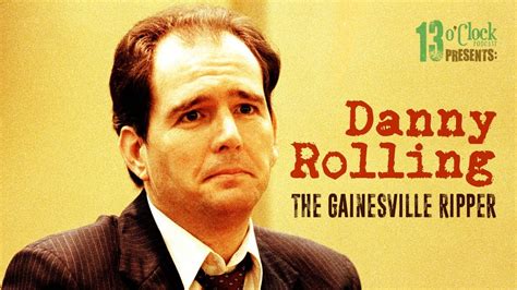 Episode 251 Live Serial Killer Danny Rolling The Gainesville Ripper