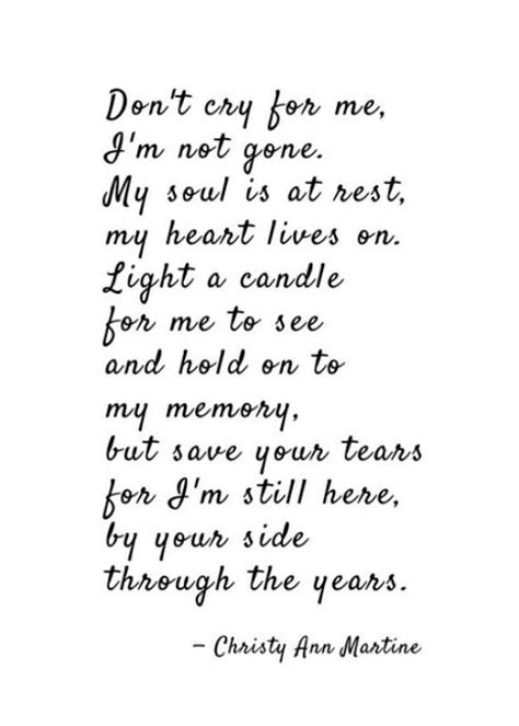 Sympathy T Poem Print Dont Cry For Me Poem Grief Sympathy Quotes