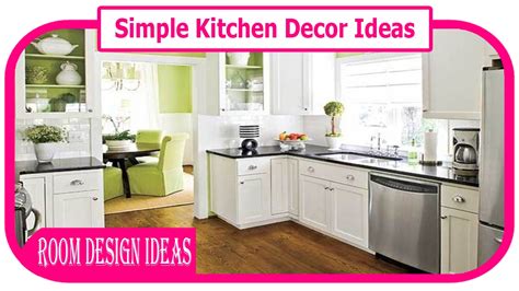 Vibrant, pastel tones, tone on tone. Simple Kitchen Decor Ideas - Diy Easy Kitchen Decor Ideas ...