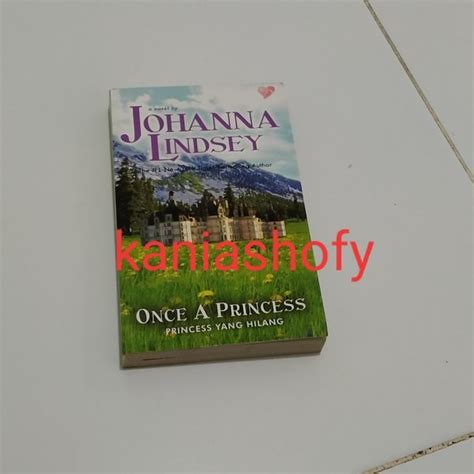 Jual Once A Princess Putri Yang Hilang Novel Johanna Lindsey Di Lapak Kaniashofy Bukalapak