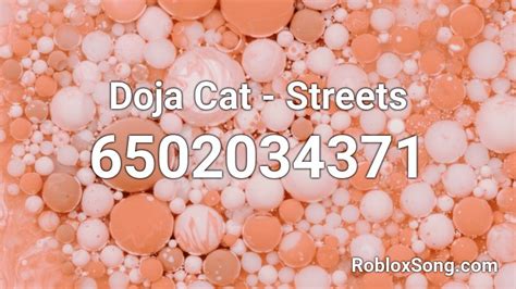 Doja Cat Streets Id