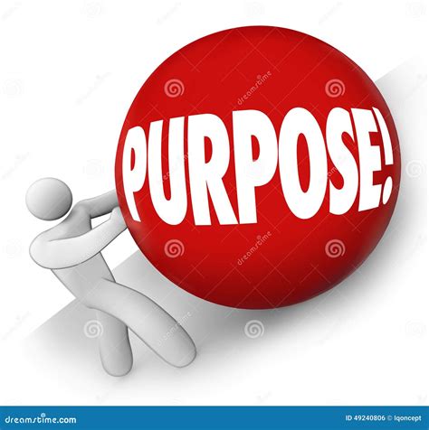 Purpose Ball Rolling Uphill Goal Mission Objective In Life Career Work