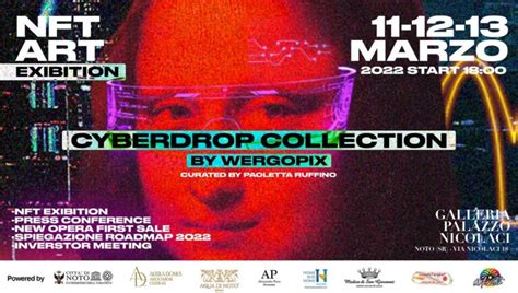 Cyberdrop Collection La Mostra Darte Nft Di Giuseppe Vergopia A