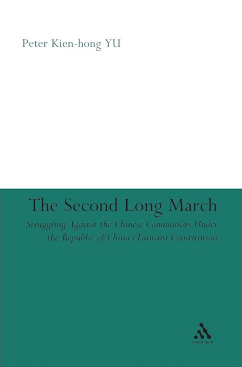 The Second Long March Struggling Against The Chinese Communists Under