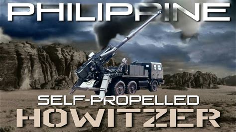 PHILIPPINE ATMOS SELF PROPELLED HOWITZER YouTube