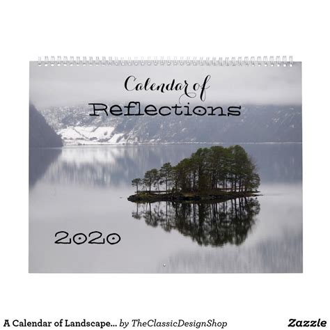A Calendar Of Landscape Reflections For 2020 Landscape