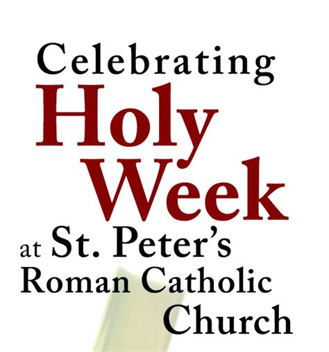 Holy Week Schedule St Peters Churchst Peters Church