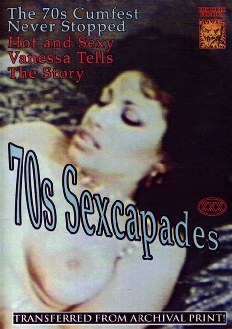 70s Sexcapades Historic Erotica Unlimited Streaming At Adult Empire Unlimited