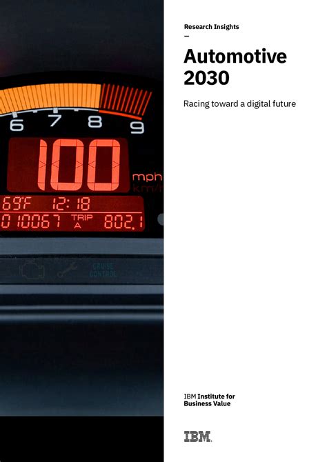 Automotive 2030racing Toward A Digital Future Ibm Grcc 科技文库