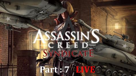 Assassins Creed Syndicate Live Part Wwi Full Sequence Meeting