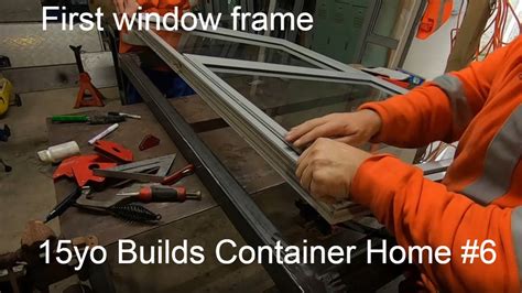 Shipping Container Home Build 6 First Window Frame Youtube