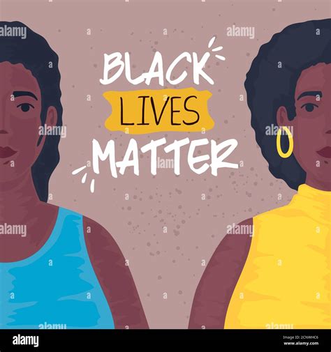 Black Lives Matter Young Women African Stop Racism Stock Vector Image And Art Alamy