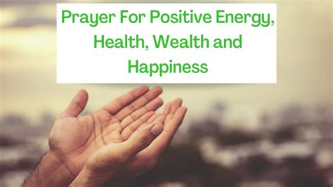 22 Powerful Prayer For Positive Energy Prayer For Positivity And Strength