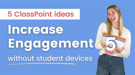 Increase Student Engagement Without Student Devices In Classpoint Youtube