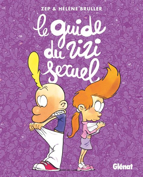 Télécharger Livre Gratuitement Le Guide Du Zizi Sexuel Nouvelle Edition