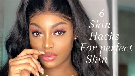 6 Skin Hacks For Perfect Skin Youtube