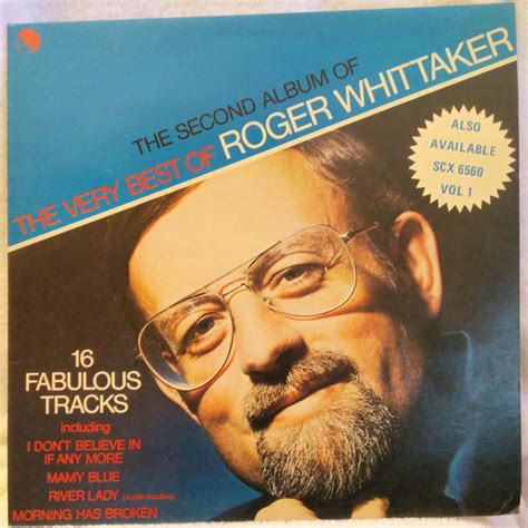 Roger Whittaker The Second Album Of The Very Best Of Roger Whittaker