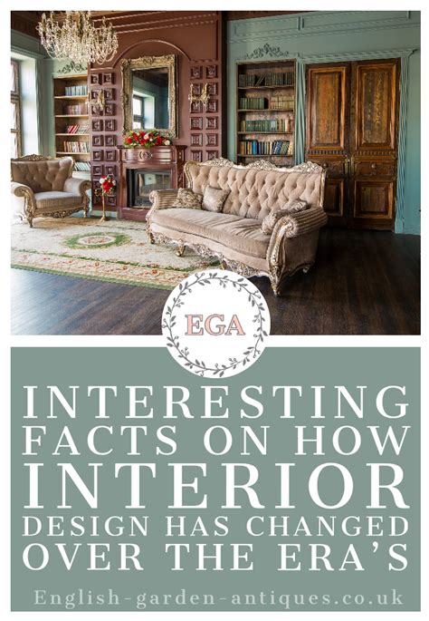 Interesting Facts On How Interior Design Has Changed Over The Eras