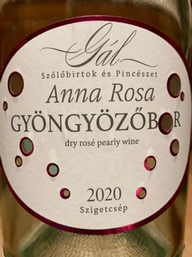 Gál Gyöngyözőbor Anna Rosa Dry Rosé Vivino