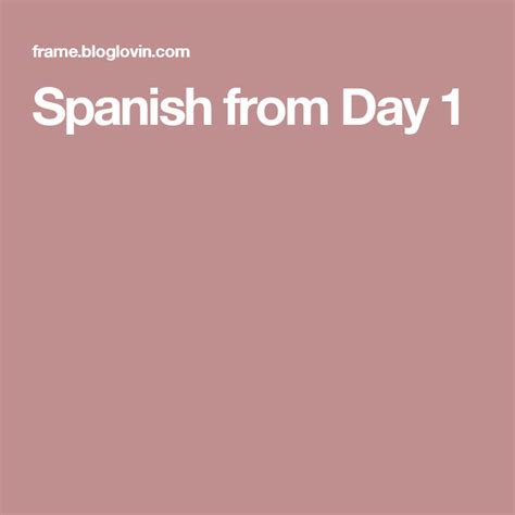 Spanish From Day 1 Favorite Blogs Comprehensible Input