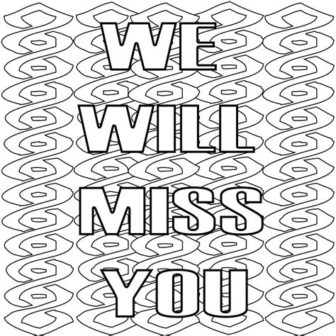 We'll miss you with tracing font coloring page that you can customize and print for kids. Best I Miss You Coloring Pages to Print (Unique and Fresh)