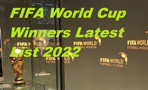 Fifa World Cup Winners Latest List 2022 Craze Galore