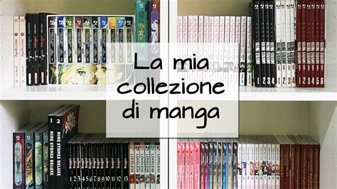 La Mia Collezione Di Manga 2021 Youtube