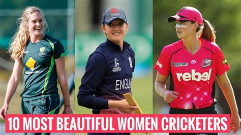 top 10 most beautiful women cricketers in the world youtube