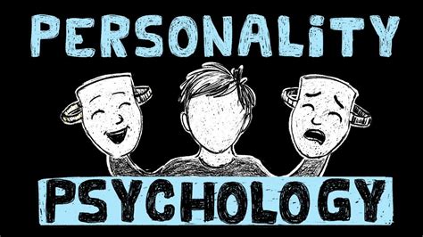 Understanding Personality Psychology Key Concepts And Faqs