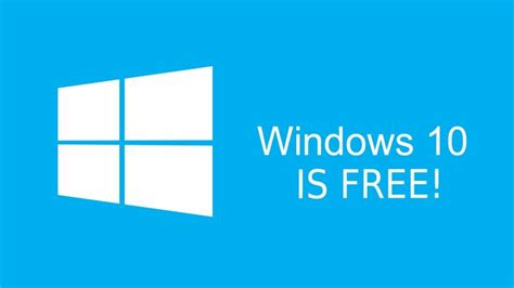 Upgrading To Windows 10 For Free Everything You Need To Know