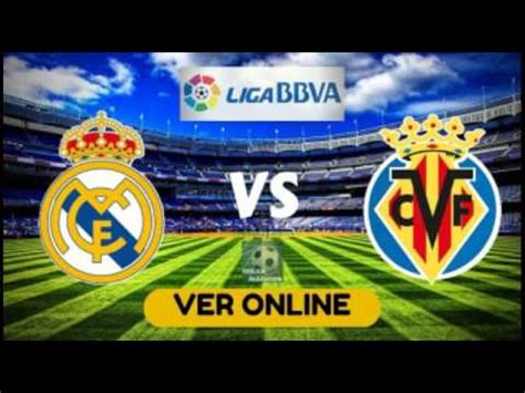 Carvajal, varane, sergio ramos, mendy; ver el partido Real Madrid vs Villarreal en Vivo - YouTube