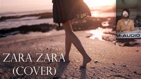 Zara Zara Cover Youtube