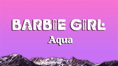aqua barbie girl lyrics youtube