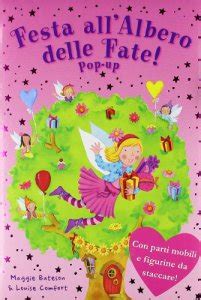 Самые новые твиты от notti magiche (@nottimagiche15): Festa all'Albero delle fate! - Libro pop-up libro, Bateson ...