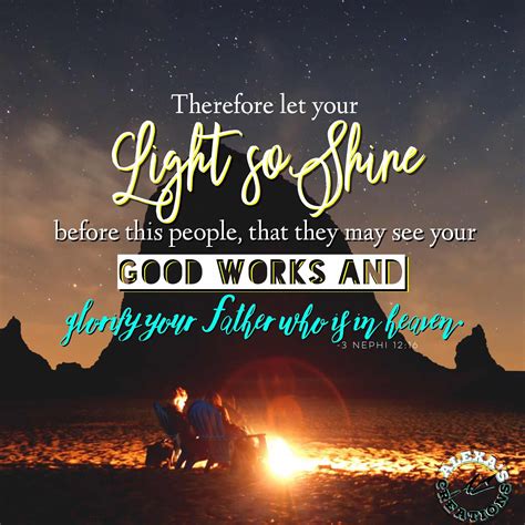 Youth Insights Alexa Let Your Light So Shine Lds Quotes Let It Be