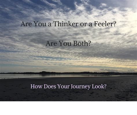 Are You A Thinker Or A Feeler