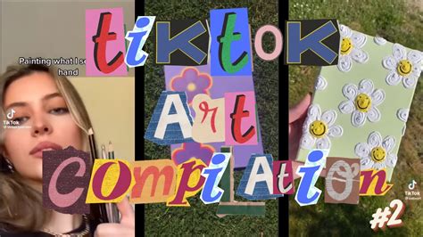 ﾟ Omg So Beautiful･ﾟ 🎨 Tik Tok Art Compilation 🎨 2 Youtube