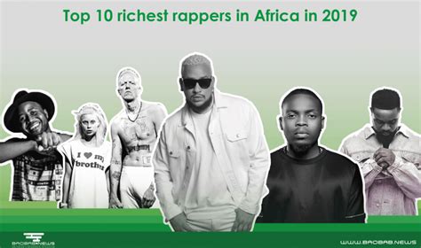 Who Are The Richest African Rappers In 2019 Economic News In Africa