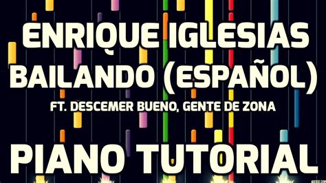 Piano Tutorial Enrique Iglesias Ft Descemer Bueno Gente De Zona