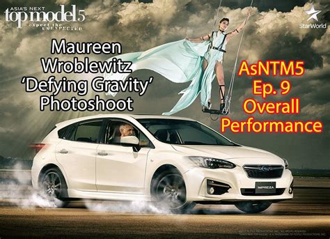 Asias next top model cycle 5 finale: Maureen Wroblewitz Defies Gravity in the Subaru Photoshoot ...