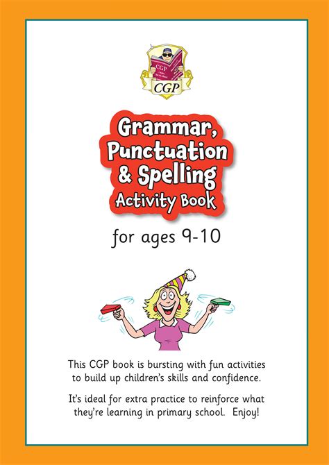 Grammar Punctuation And Spelling Activity Book For Ages 9 10 Year 5